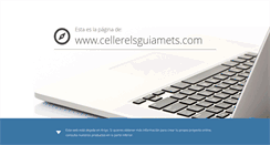 Desktop Screenshot of cellerelsguiamets.com